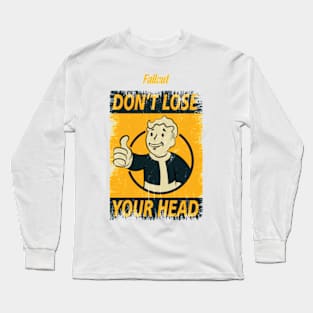 FALLOUT: DONT LOSE YOUR HEAD (GRUNGE STYLE) Long Sleeve T-Shirt